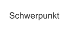 Schwerpunkt